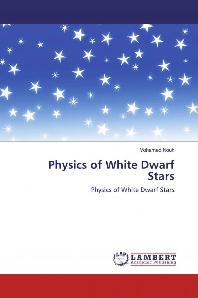 Physics of White Dwarf Stars