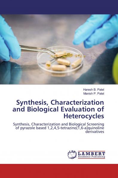 Synthesis Characterization and Biological Evaluation of Heterocycles