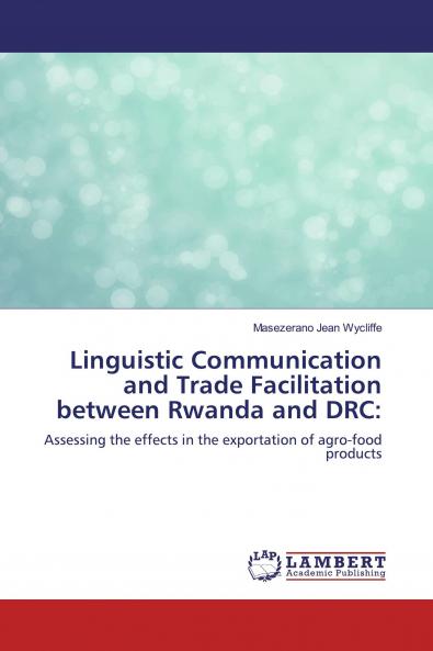 Linguistic Communication and Trade Facilitation between Rwanda and DRC