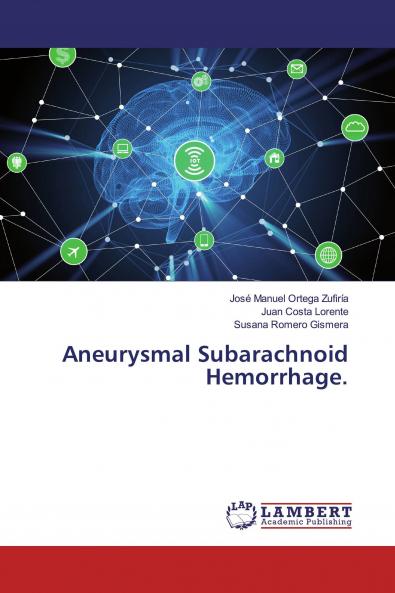 Aneurysmal Subarachnoid Hemorrhage.