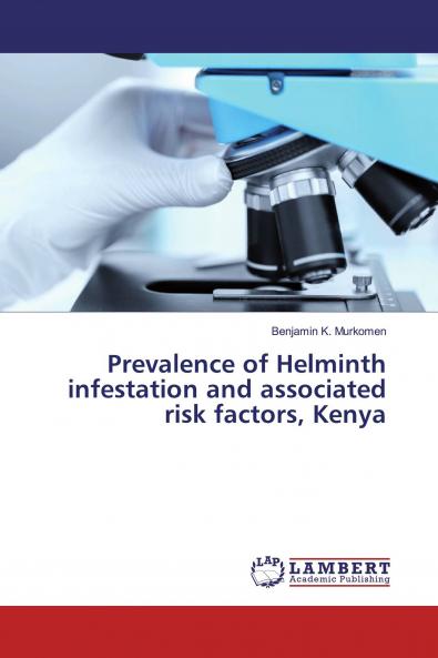 Prevalence of Helminth infestation and associated risk factors Kenya