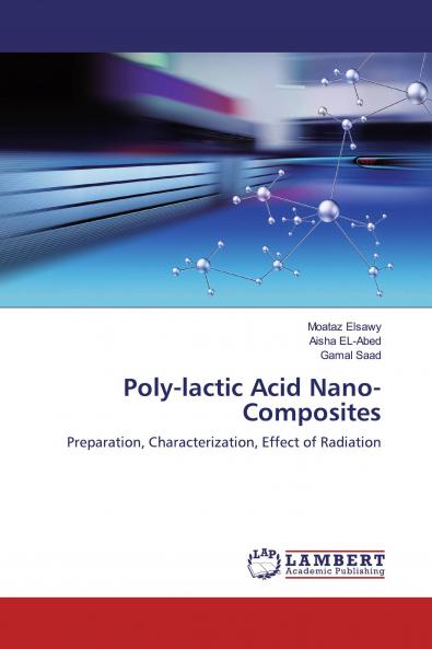 Poly-lactic Acid Nano-Composites