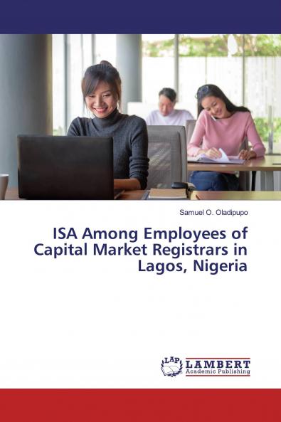 ISA Among Employees of Capital Market Registrars in Lagos Nigeria
