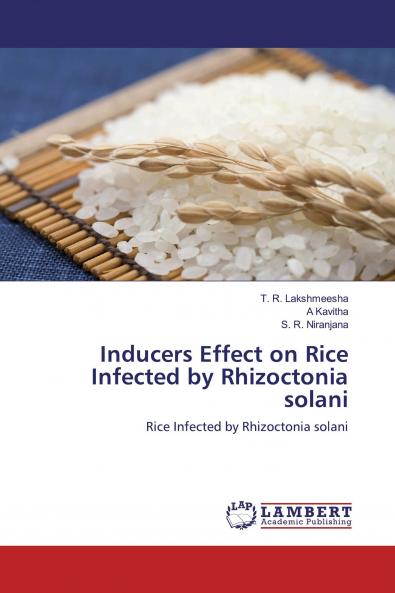 Inducers Effect on Rice Infected by Rhizoctonia solani
