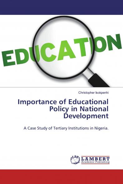 Importance of Educational Policy in National Development