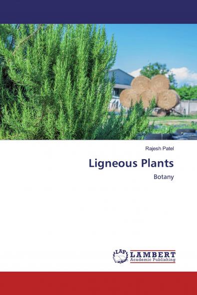 Ligneous Plants