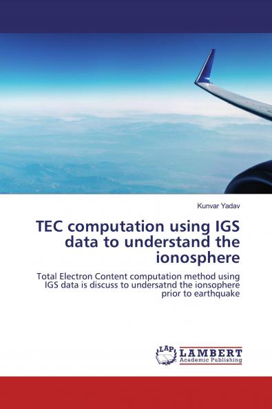TEC computation using IGS data to understand the ionosphere