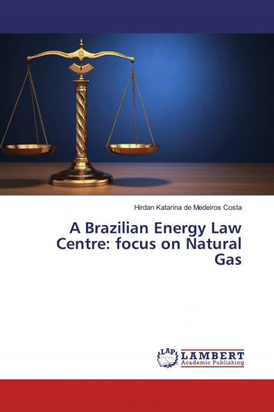 A Brazilian Energy Law Centre