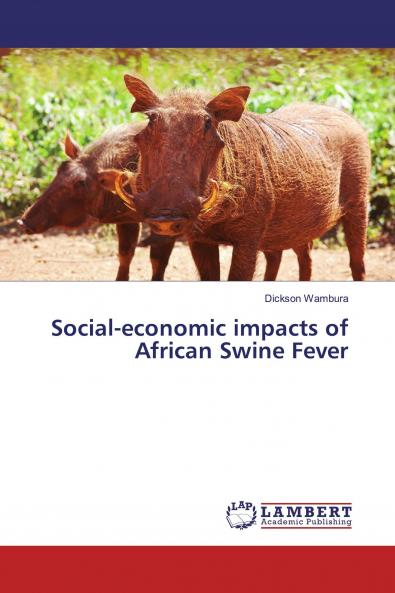 Social-economic impacts of African Swine Fever