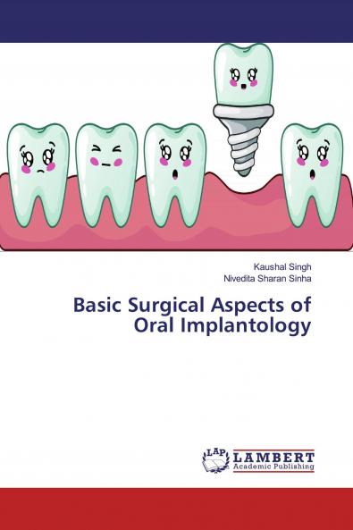 Basic Surgical Aspects of Oral Implantology
