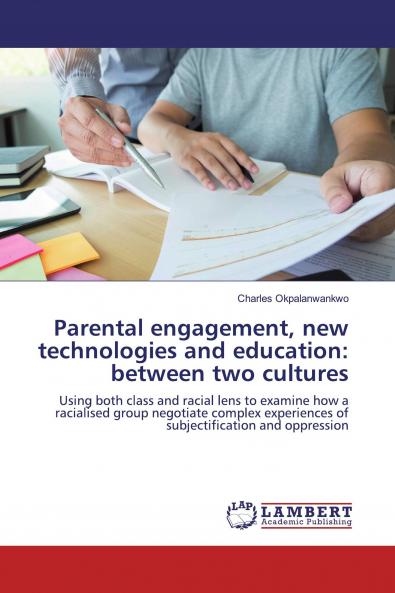 Parental engagement new technologies and education
