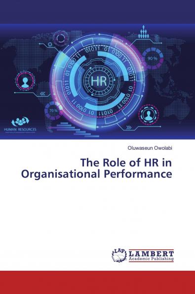 The Role of HR in Organisational Performance