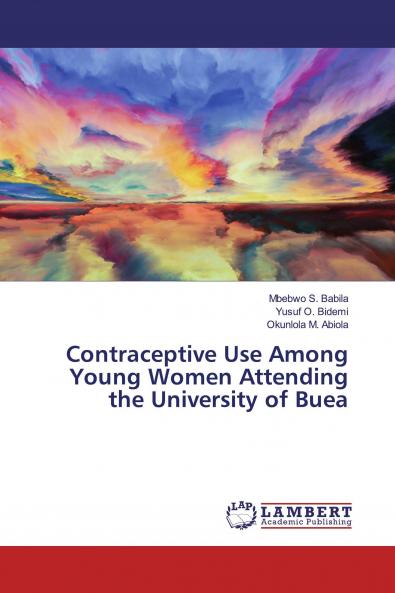 Contraceptive Use Among Young Women Attending the University of Buea