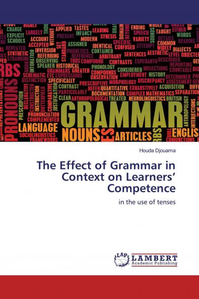 The Effect of Grammar in Context on Learners' Competence