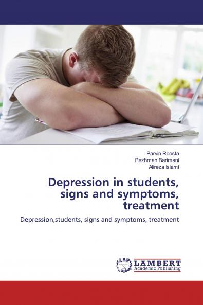 Depression in students signs and symptoms treatment