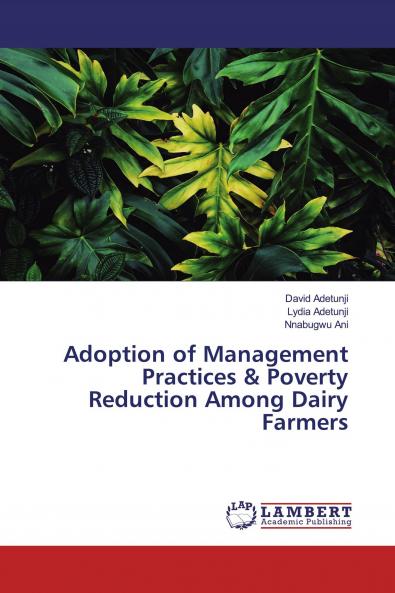 Adoption of Management Practices & Poverty Reduction Among Dairy Farmers