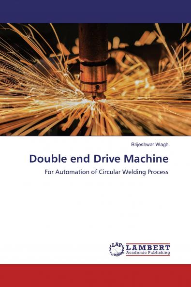 Double end Drive Machine