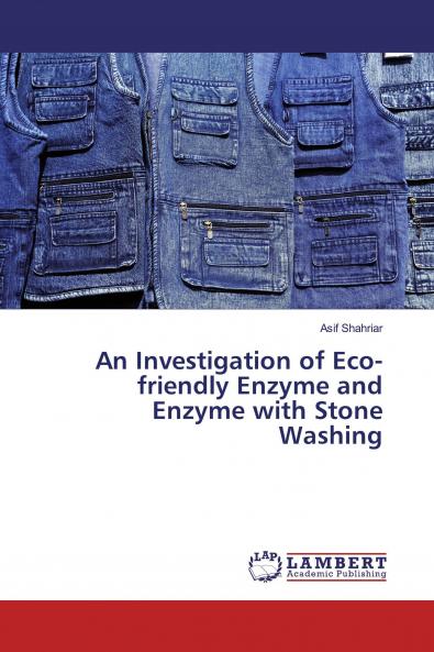 An Investigation of Eco-friendly Enzyme and Enzyme with Stone Washing