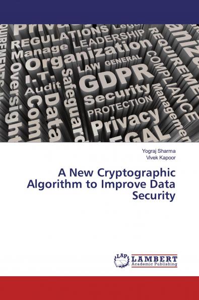 A New Cryptographic Algorithm to Improve Data Security