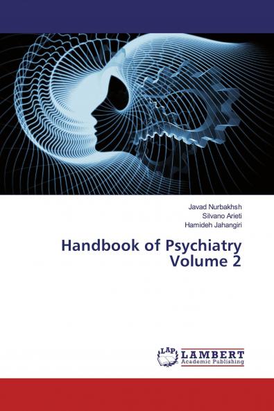 Handbook of Psychiatry Volume 2