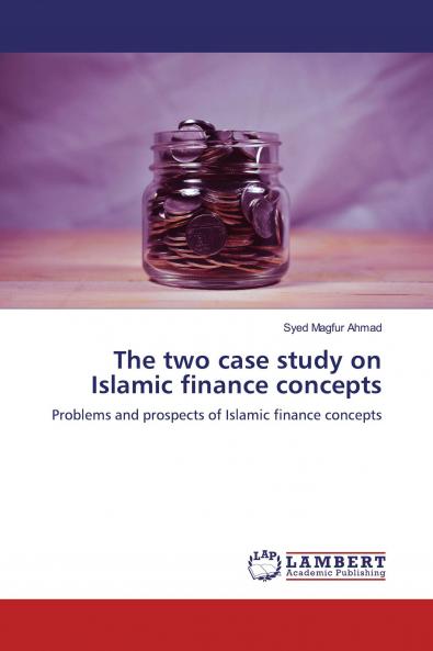 The two case study on Islamic finance concepts