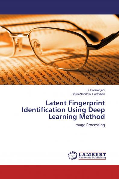Latent Fingerprint Identification Using Deep Learning Method