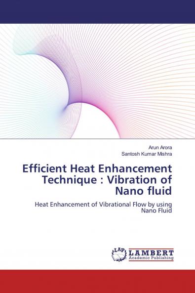 Efficient Heat Enhancement Technique
