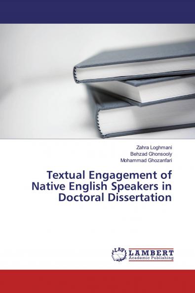 Textual Engagement of Native English Speakers in Doctoral Dissertation