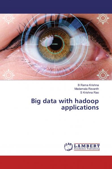 Big data with hadoop applications