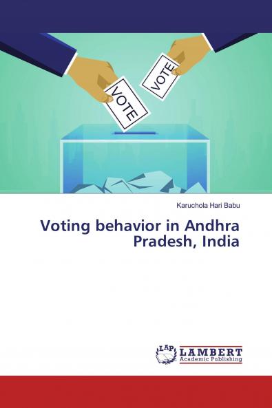 Voting behavior in Andhra Pradesh India