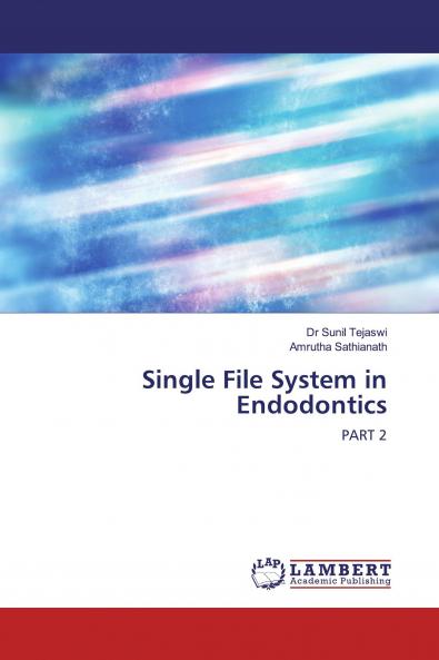 Single File System in Endodontics