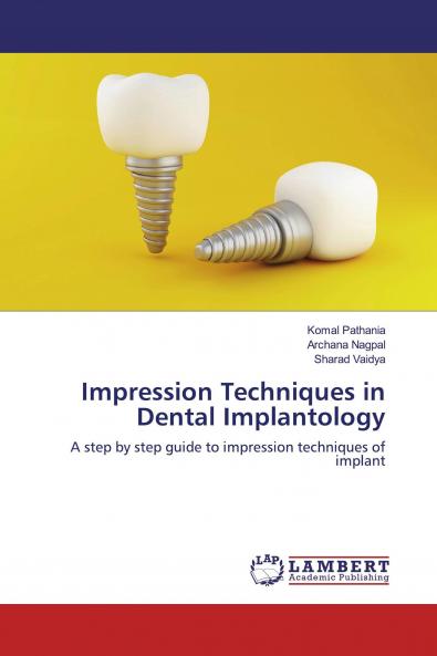 Impression Techniques in Dental Implantology
