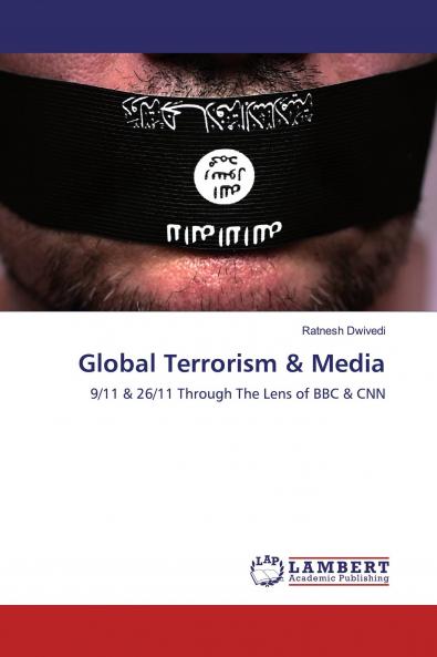 Global Terrorism & Media