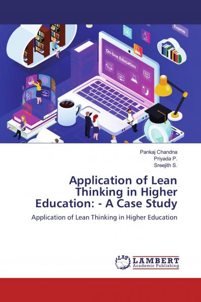 Application of Lean Thinking in Higher Education