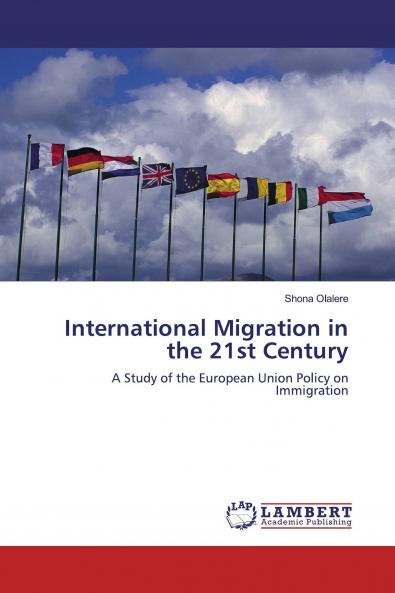 International Migration in the 21st Century