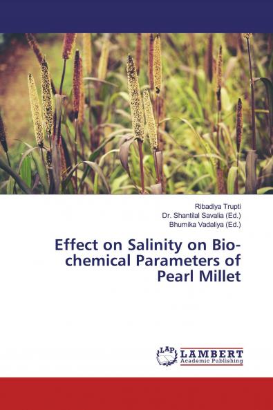 Effect on Salinity on Bio-chemical Parameters of Pearl Millet