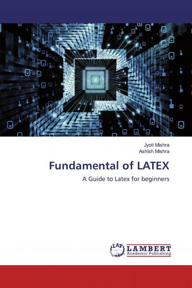 Fundamental of LATEX