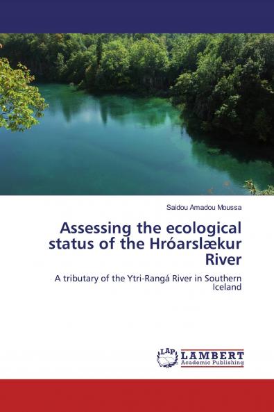 Assessing the ecological status of the Hr��arsl��kur River