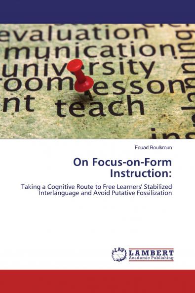 On Focus-on-Form Instruction