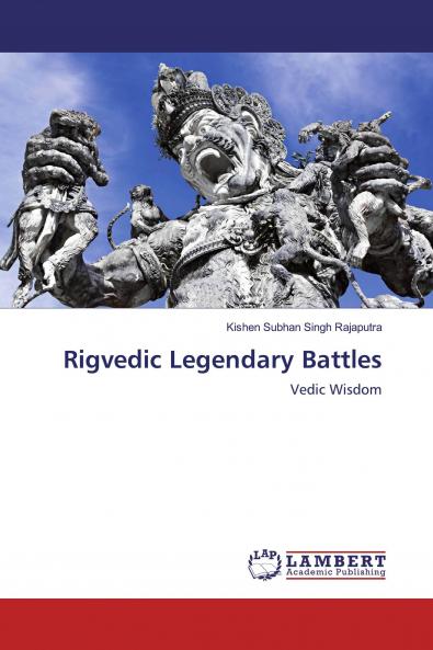 Rigvedic Legendary Battles