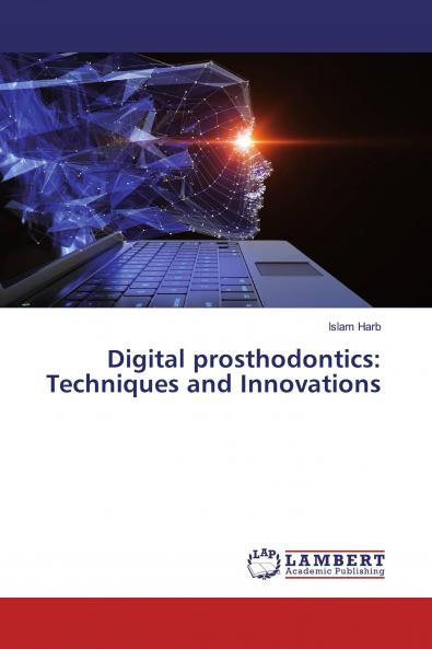 Digital prosthodontics