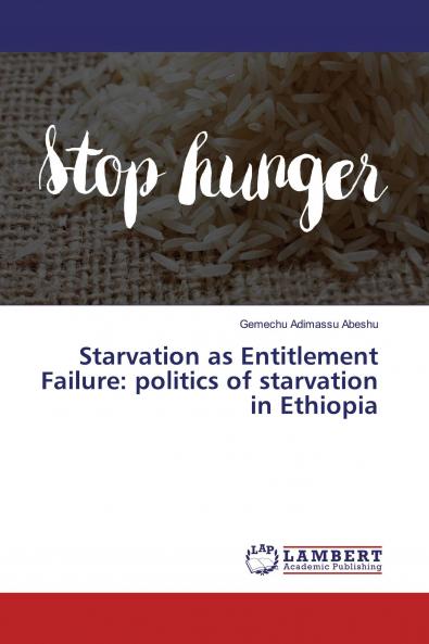 Starvation as Entitlement Failure