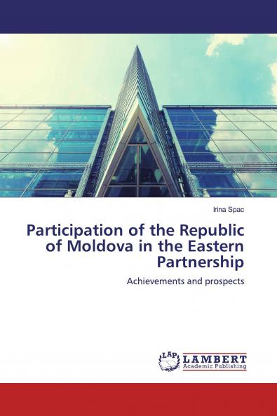 Participation of the Republic of Moldova in the Eastern Partnership