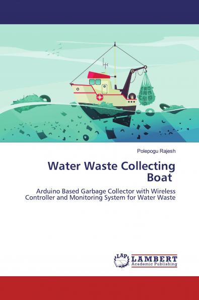 Water Waste Collecting Boat