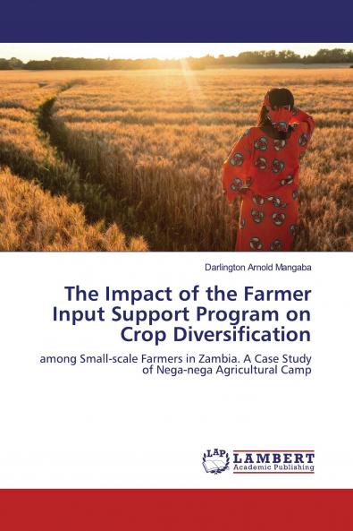 The Impact of the Farmer Input Support Program on Crop Diversification
