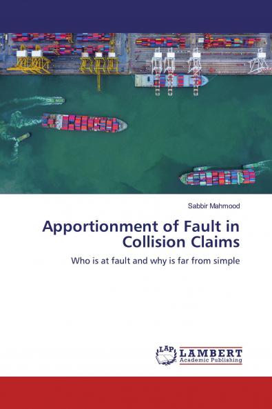 Apportionment of Fault in Collision Claims