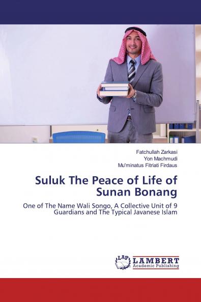 Suluk The Peace of Life of Sunan Bonang