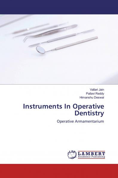 Instruments In Operative Dentistry