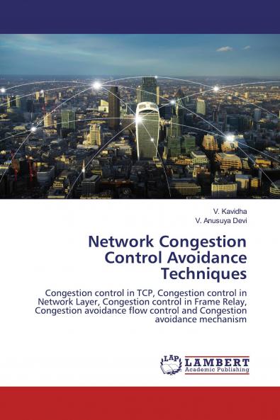 Network Congestion Control Avoidance Techniques