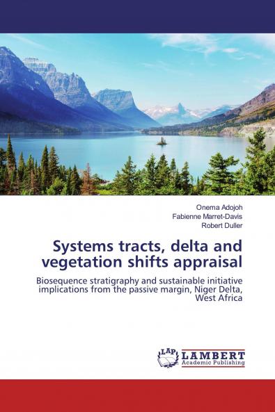 Systems tracts delta and vegetation shifts appraisal